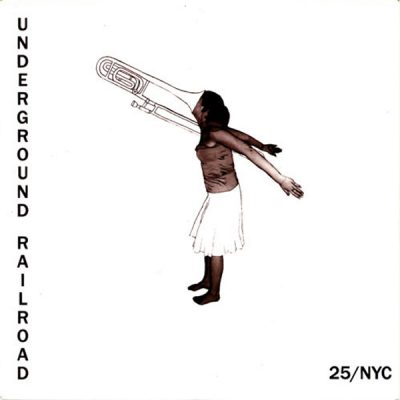 Underground Railroad - 25/NYC (Money Money)