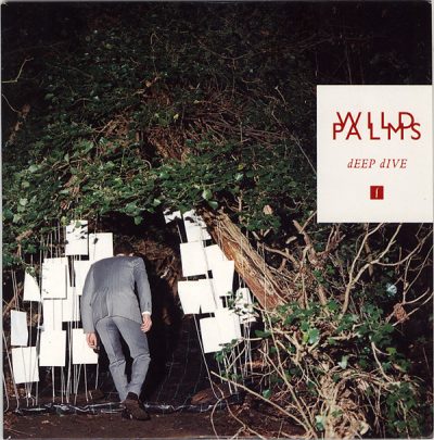Wild Palms ‎– Deep Dive