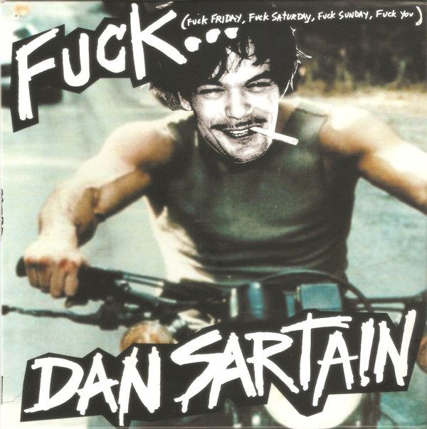 Dan Sartain ‎– Fuck
