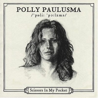 Polly Paulusma - Scissors In My Pocket