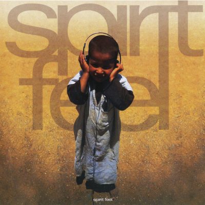 Spirit Feel - Spirit Feel