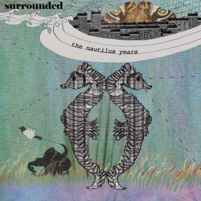 Surrounded - The Nautilus Years