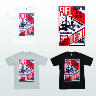 Test Dept - Fuel To Fight - T-Shirt - All Colours